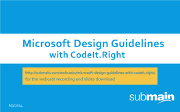 Implementing Microsoft Design Guidelines with Codeit.Right