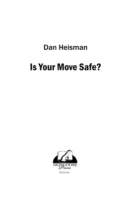 Is Your Move Safe?