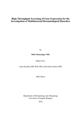 High Throughput Screening of Gene Expression for the Investigation of Multifactorial Dermatological Disorders