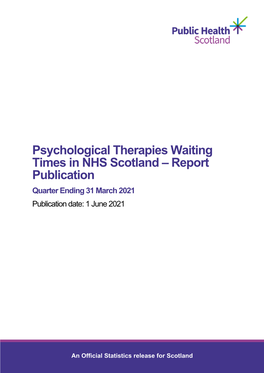 Psychological Therapies Waiting Times in NHS Scotland – Report Publication