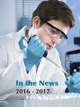 In the News 2016 - 2017 TABLE of CONTENTS