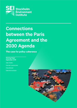 Connections Between the Paris Agreement and the 2030 Agenda the Case for Policy Coherence