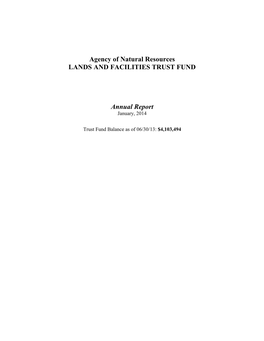 2014 Annual Report on the Lands and Facilities Trust Fund Represents the Twelfth Such Report