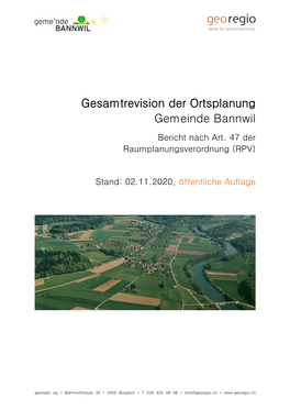 Gesamtrevision Der Ortsplanung Gemeinde Bannwil