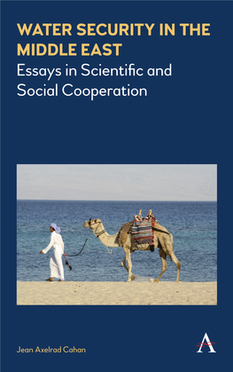 Water Security in the Middle East: Essays in Scientific and Social