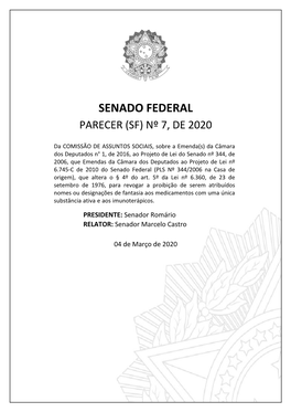 Senado Federal Parecer (Sf) Nº 7, De 2020