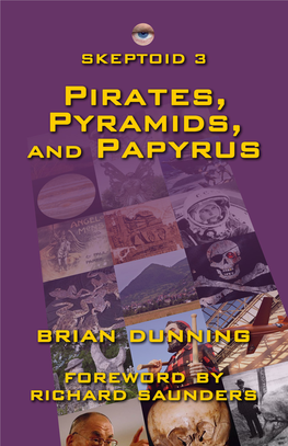 Skeptoid 3 Pirates, Pyramids, and Papyrus