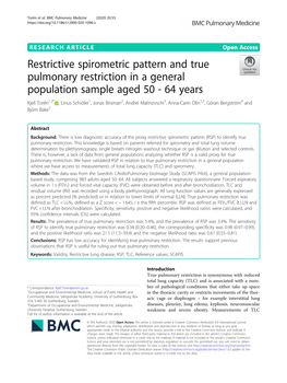 Restrictive Spirometric Pattern and True Pulmonary Restriction in a General