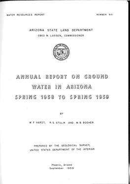 Annual Report on Ground Water in Arizona. Spring 1958 to Spring