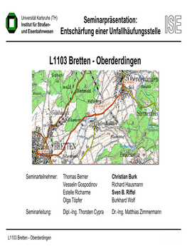 Entschärfung Der Unfallhäufungsstelle L1103 Bretten