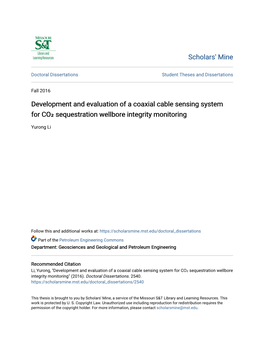 Development and Evaluation of a Coaxial Cable Sensing System for CO₂ Sequestration Wellbore Integrity Monitoring