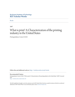 A Characterization of the Printing Industry in the United States Printing Industry Center (CIAS)