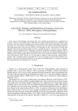 Life Cycle, Feeding and Production of Isoptena Serricornis(Pictet, 1841