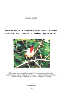 CLAUDIA BAUER Dissertação Apresentada À Coordenação De Pós-Graduação Em Zoologia Da Universidade Federal Do Rio De Janei
