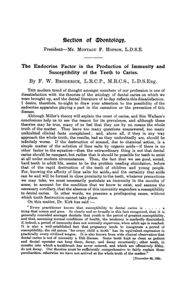 The Endocrine Factor in the Production of Immunity and Susceptibility of the Teeth to Caries