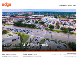 Commons at Willowbrook NEC Highway 249 & FM 1960, Houston, Texas 77070