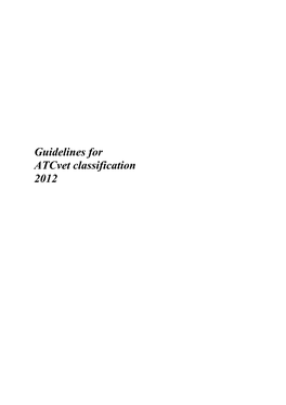 Guidelines for Atcvet Classification 2012