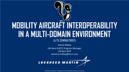 Mobility Aircraft Interoperability in a Multi