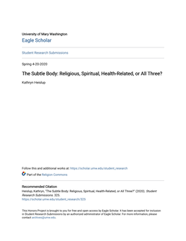 The Subtle Body: Religious, Spiritual, Health-Related, Or All Three?