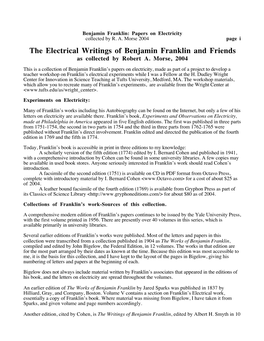 The Electrical Writings of Benjamin Franklin and Friends As Collected by Robert A