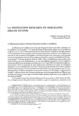 La Institucion Bancaria En Barcelona (Siglos Xv-Xvii)