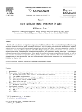 Progress in Lipid Research Progress in Lipid Research 46 (2007) 297–314 Review Non-Vesicular Sterol Transport in Cells