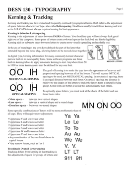 DESN 130 - TYPOGRAPHY Page 1 Kerning & Tracking Kerning and Tracking Are Two Related and Frequently Confused Typographical Terms