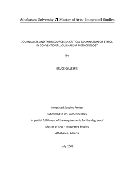 Journalists and Their Sources: a Critical Examination of Ethics in Conventional Journalism Methodology