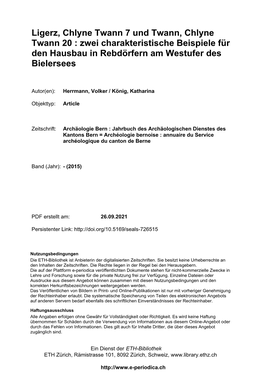 Ligerz, Chlyne Twann 7 Und Twann, Chlyne Twann 20 : Zwei Charakteristische Beispiele Für Den Hausbau in Rebdörfern Am Westufer Des Bielersees