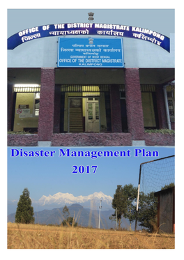 Disaster Management Plan Office of the District Magistrate Kalimpong 2017