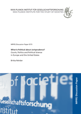 What Is Political About Jurisprudence? Courts, Politics and Political Science in Europe and the United States