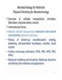 Nanotechnology for Materials Physical Chemistry for Nanotechnology
