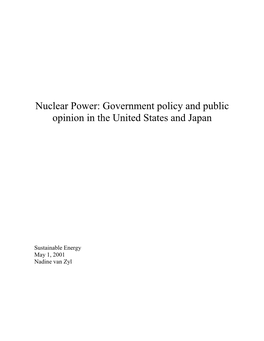 Nuclear Power: Government Policy and Public Opinion in the United States and Japan