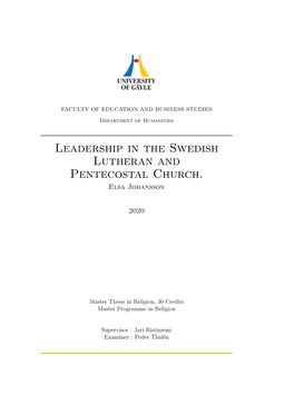 Leadership in the Swedish Lutheran and Pentecostal Church. Elsa Johansson