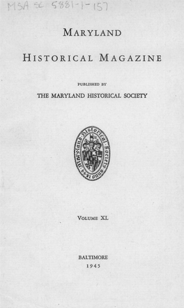 Maryland Historical Magazine, 1945, Volume 40, Issue No. 1