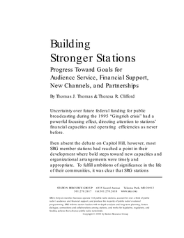 Building Stronger Stations Progress Toward Goals for Audience Service, Financial Support, New Channels, and Partnerships