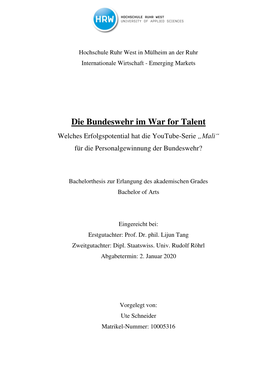 Die Bundeswehr Im War for Talent Welches Erfolgspotential Hat Die Youtube-Serie „Mali“ Für Die Personalgewinnung Der Bundeswehr?