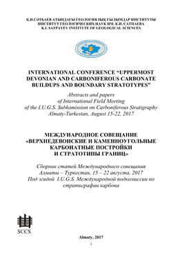 INTERNATIONAL CONFERENCE “UPPERMOST DEVONIAN and CARBONIFEROUS CARBONATE BUILDUPS and BOUNDARY STRATOTYPES” Abstracts and P