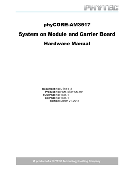 System on Module and Carrier Board Hardware Manual Phycore-AM3517