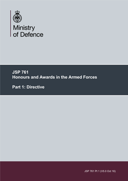JSP 761, Honours and Awards in the Armed Forces. Part 1