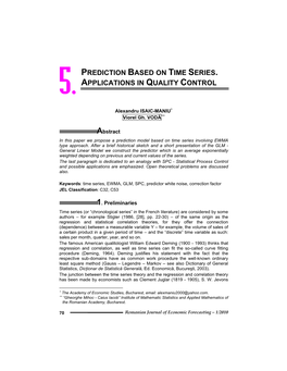 Prediction Based on Time Series. Applications in Quality Control