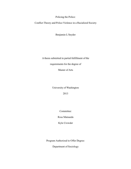 Conflict Theory and Police Violence in a Racialized Society Benjamin L