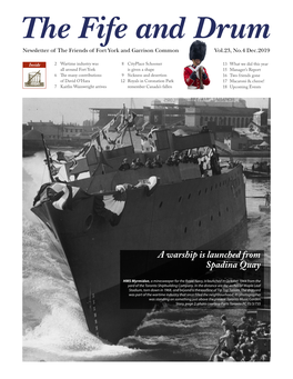 Fife and Drum December 2019 the Toronto Shipbuilding Company Yard Seen Looking Northeast from the Top of the Newly Expanded Canada Malting Silos on September 25, 1944