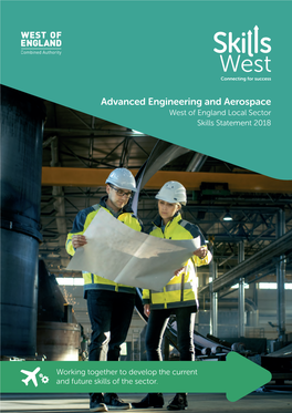 Advanced Engineering and Aerospace West of England Local Sector Skills Statement 2018