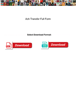 Ach Transfer Full Form