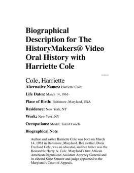 Biographical Description for the Historymakers® Video Oral History with Harriette Cole