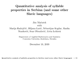 Quantitative Analysis of Syllable Properties in Serbian (And Some Other Slavic Languages)