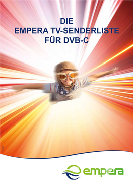 DIE EMPERA TV-SENDERLISTE FÜR DVB-C 07.2020 UNVERSCHLÜSSELTE DIGITALE TV-SENDER (Kostenlos)