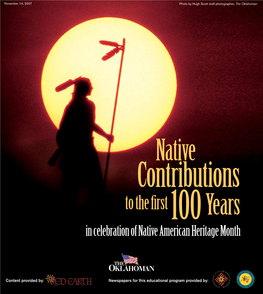 Native Contributions to the First 100 Years in Celebration of Native American Heritage Month