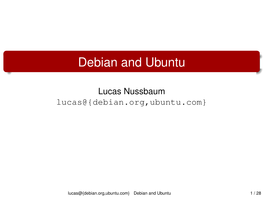 Debian and Ubuntu
